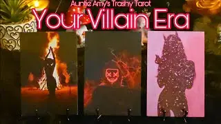 Villain Era Energy🔥 Pick a Card Tarot