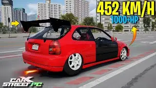 CarX Street PC | Honda Civic Type R (HC9) Fastest Tuning 452KM/H☠️