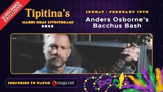 Anders Osborne at Tipitina's New Orleans LA 2/17/2023