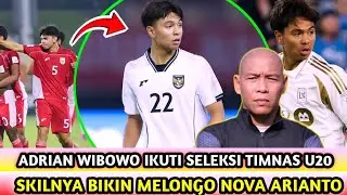 ANDRIAN WIBOWO IKUTI SELEKSI TIMNAS INDONESIA U20!! Skill nya Bikin Nova Arianto Melongo!!