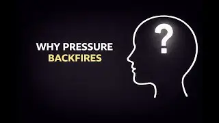 Why Pressure Backfires ( Psychology of Resistance )
