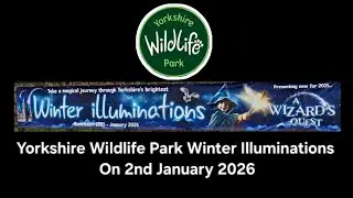 Yorkshire Wildlife Park Winter Illuminations On 2nd January 2026