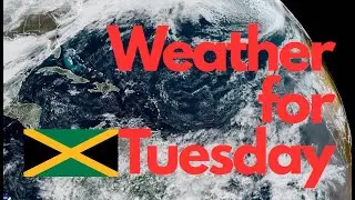 Tuesday's Weather!| JAMAICA & the rest of the Caribbean's Forecast for Tuesday, January 27, 2026