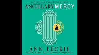 Ancillary Mercy Audiobook by Ann Leckie