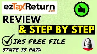 ezTaxReturn 2023: Обзор налогового программного обеспечения и пошаговые инструкции || Бесплатная ...
