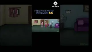 FATHER AND SON FUNNY CONVERSATION.. 😂🤣🤣..Try not to laugh 🤣#funnyvideo #father #son#cartoon