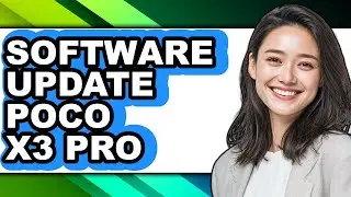 How to Software Update Poco X3 Pro (full Guide)