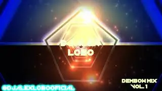DEMBOW MIX VOL. 1 DJ ALEX LOBO