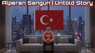 ALPEREN ŞENGÜN: The Rise of a Turkish Phenom | Life Success Story to NBA Star 🏀