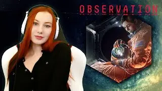 ХЬЮСТОН, У НАС ПРОБЛЕМЫ ★OBSERVATION ★ ПРОХОЖДЕНИЕ [игра на заказ]