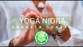 Heart Chakra Yoga Nidra | NSDR | Metta loving-kindness