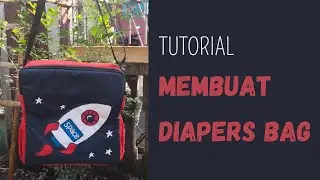DIY || TUTORIAL MEMBUAT TAS BAYI