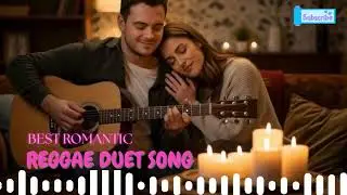 Best Romantic Reggae Duet &ndash; Island Rhythm with a Deep Love Message