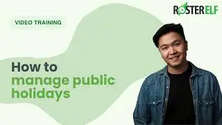 How to manage public holidays in RosterElf