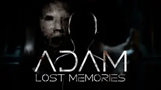 THIS HORROR GAME BROKE MY HEART //Adam- Lost Memories //Part 1