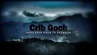 Crib Goch - Knife edge ridge to Snowdon 4k Drone DJI Mavic Air
