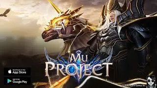 MU Project - Beta Gameplay Android APK iOS