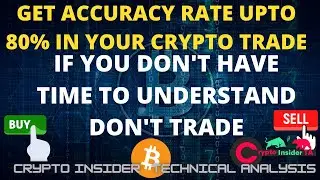 Trading strategies for Cryptocurrency with accuracy Up To 70% to 80% - CryptoInsiderTA Hindi