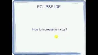 How to increase Eclipse Font SIze