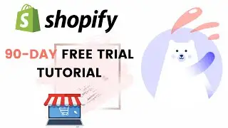 [Tutorial] How to sign up for the Shopify 90-day free trial?