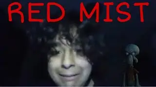 Squidward is a serial killer and I'm next! (Red Mist Gameplay)