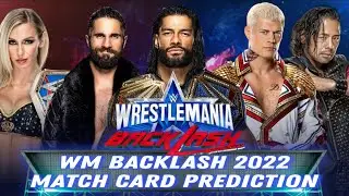 WrestleMania Backlash 2022 || Match card prediction