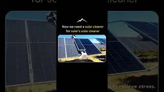Now we need a solar cleaner for solar's solar cleaner 😂 #ai #innovation #solarfarm #solar
