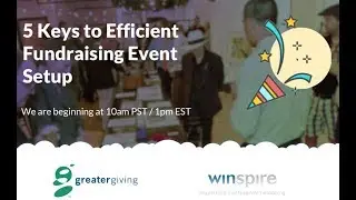 5 Keys to Efficient Fundraising Event Setup