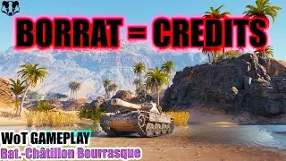 Bat.-Ch&acirc;tillon Bourrasque  = CREDITS - WoT Replays