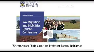 WA Migration and Mobilities Update Conference - Welcome From Chair