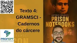 Texto 4. GRAMSCI. Cadernos do cárcere. Revisão Profept 2026 - Mestrado.