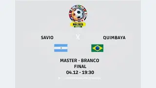 Savio (Argentina) &times; Quimbaya (Brasil) Master - Branco - Final