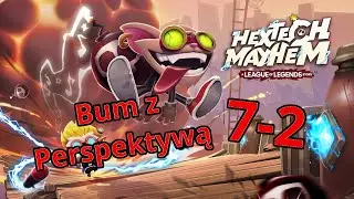 Bum z Perspektywą 7-2 Tryb Niemożliwy Hextech Mayhem Pretendent 100%