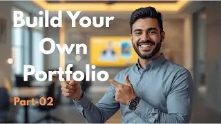 #10 Build a Portfolio Website with HTML & CSS - Part-02 | مشروع بورتفوليو كامل من الصفر 🔥