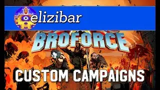 Super Cool Level City 9000 - Broforce Custom Campaigns