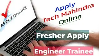 Tech Mahindra Engineer Trainee 2020 | All Branch | Freshers | Private Job