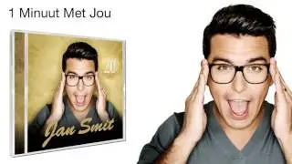Jan Smit - 1 Minuut Met Jou (Official Audio)