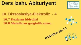 Hidroliz dərs izahı. (10.7 və 10.8)  2025 050-584-28-14 