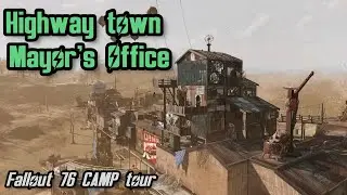 Fallout 76 Highway Town Mayor’s Office CAMP tour