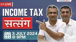 Income Tax Satsang with Gaurav Jain & CA Yogesh Katariya