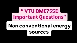 VTU BME755D Module wise imp questions #vtu​ #vtumemes​ #viral​#exam#importantquestions #engineering