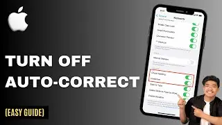 How To Turn Off Auto Correct On iPhone - Step By Step Guide