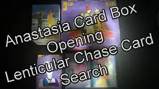 Anastasia card box opening & lenticular chase card search