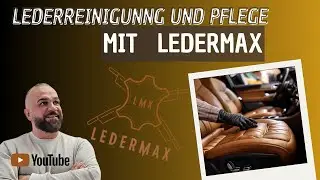 Lederreinigung und Pflege mit Ledermax- Garage84 #tutorial
