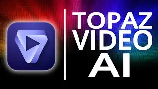 BEST AI Video Enhancer in 2025? How to Install Topaz Video AI Step by Step