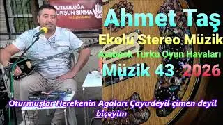 05 Ahmet Taş Oturmuşlar Herekenin Agaları Çayırdeyil çimen deyil biçe.Elektro Bağlama Slayt!Müzik 43