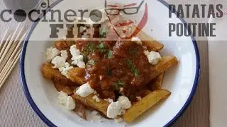 PATATAS POUTINE