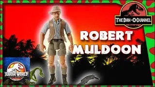 Robert Muldoon | Jurassic World Legacy Collection | The Dan-O Channel