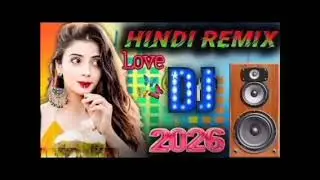 Bollywood ❤️💖DJ Romantic Remix || ❤️ Hindi Song 2026 Dj Remix || 💝Nonstop Dj Song || 🔥Dj Mix 2026🔥❤️