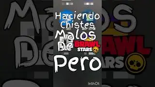 【Contando chistes malos de #brawlstars pero con...#chatgpt 🤖】【#humor】